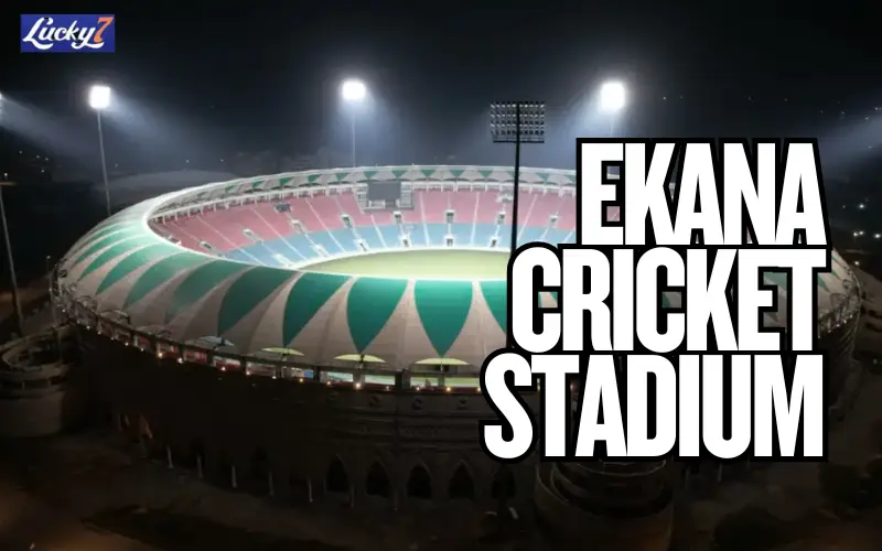 Ekana Cricket Stadium